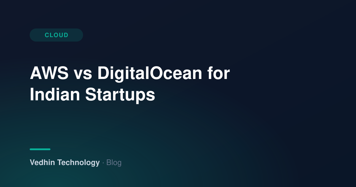 AWS vs DigitalOcean for Indian Startups